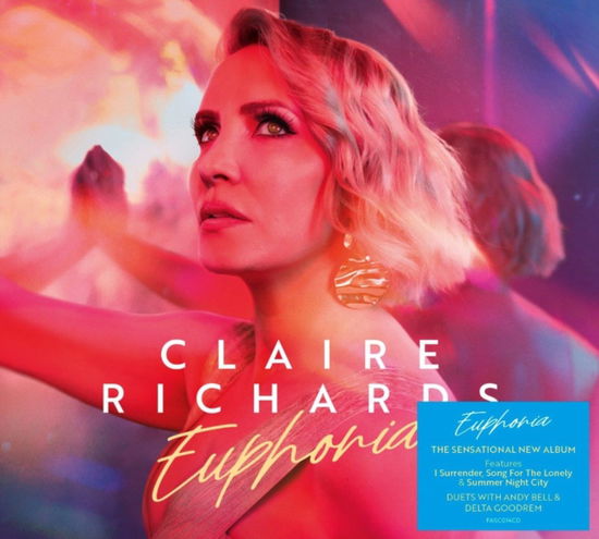 Euphoria - Claire Richards - Musiikki - EDSEL - 5014797910096 - perjantai 25. elokuuta 2023