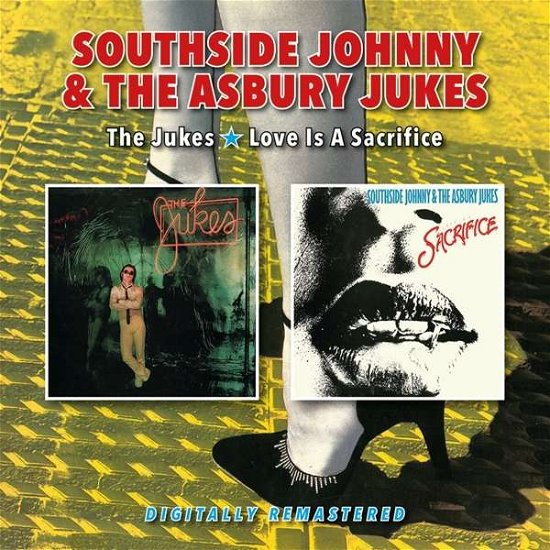 Cover for Southside Johnny &amp; Asbury Jukes · Jukes / Love Is A Sacrifice (CD) (2020)