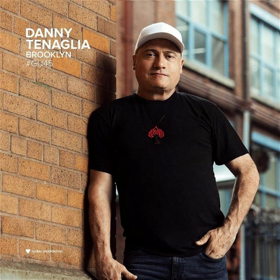 Cover for Danny Tenaglia · Global Underground #45: Danny (LP) (2023)