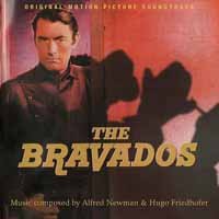 Bravados - Newman, Alfred & Hugo Friedhofer - Music - BANDA SONORA - 5056083202096 - January 12, 2024