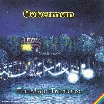 Cover for Ooberman · Ooberman - The Magic Treehouse (CD)