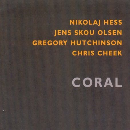 Cover for Hess,skou, Hutchinson, Cheek · Coral (CD) (2006)