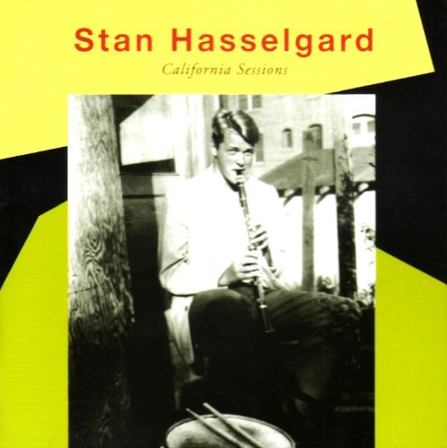 Cover for Stan Hasselgard · California session (CD) (2010)