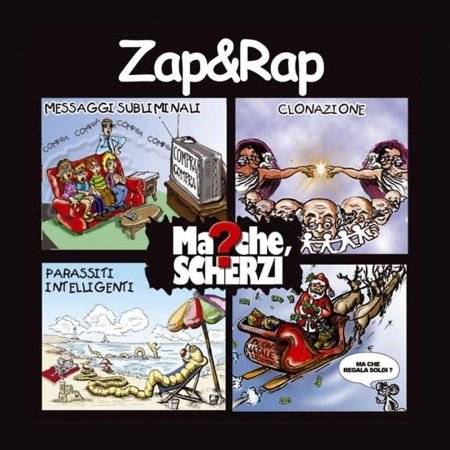 Cover for Zap &amp; Rap · Ma Che, Scherzi? (CD) (2006)