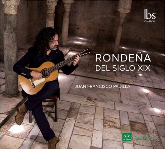 Cover for Padilla,Juan Francisco / Crisol,Esther · Rondeña del Siglo XIX (CD) (2019)