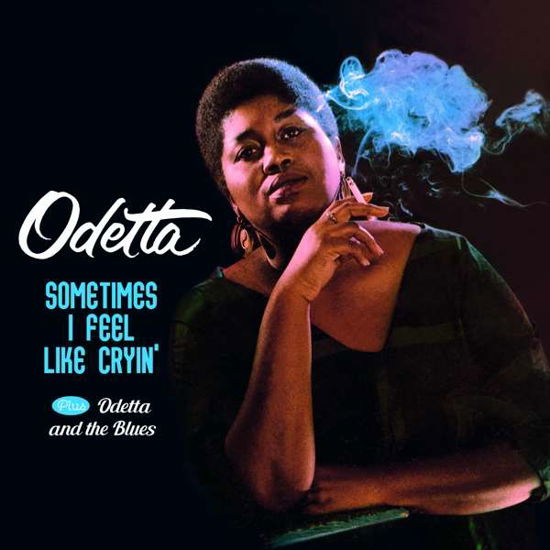 Cover for Odetta · Sometimes I Feel Like Cryin / Odetta &amp; the Blues (CD) (2017)