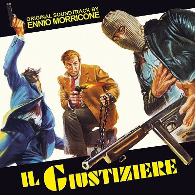 Cover for Ennio Morricone · Il Giustiziere / O.s.t. (CD) (2023)