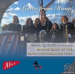 Cover for Brass Quintet And Percussion Marine Band Of The Royal Navy · Letter From Home (CD) (2017)