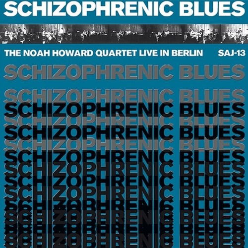 Cover for Noah Howard · Schizophrenic Blues (LP) (2025)