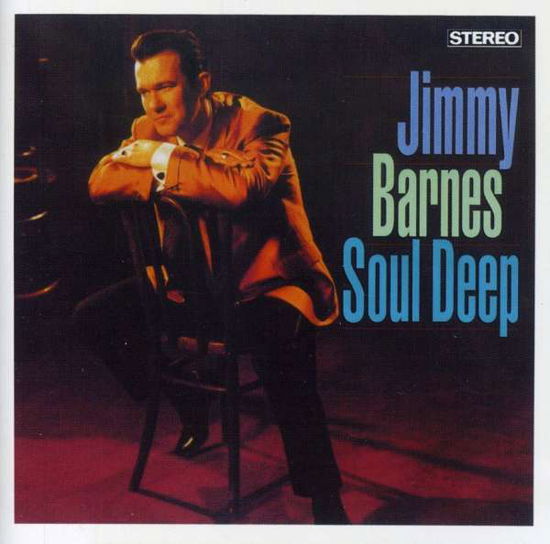 Jimmy Barnes · Soul Deep (CD) [Bonus Tracks edition] (2004)