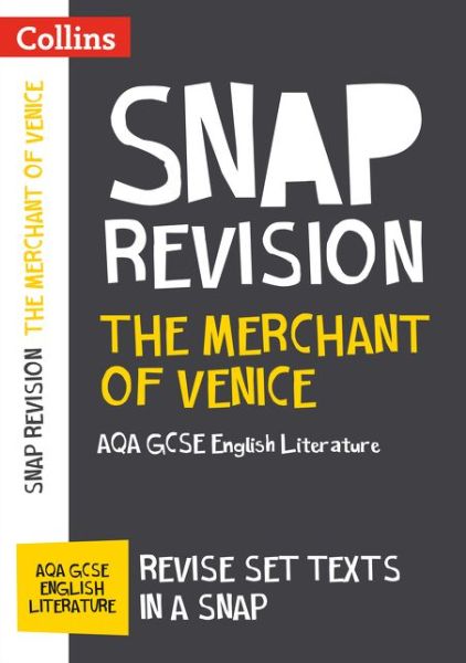 Cover for Collins GCSE · The Merchant of Venice: AQA GCSE 9-1 English Literature Text Guide: Ideal for the 2025 and 2026 Exams - Collins GCSE Grade 9-1 SNAP Revision (Paperback Book) [Edition edition] (2017)