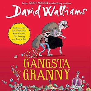 Gangsta Granny - David Walliams - Audio Book - HarperCollins Publishers - 9780008531096 - 6. januar 2022