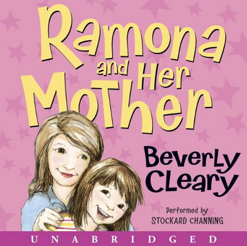 Cover for Beverly Cleary · Ramona and Her Mother CD - Ramona (Audiobook (CD)) [Unabridged edition] (2010)