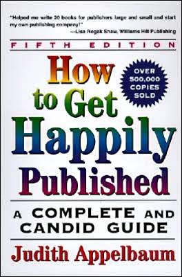 Cover for Appelbaum · How to Get Happily Published (Pocketbok) (1998)