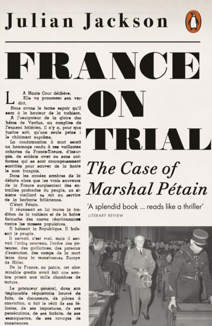 Cover for Julian Jackson · France on Trial: The Case of Marshal Petain (Taschenbuch) (2024)