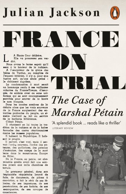 Cover for Julian Jackson · France on Trial: The Case of Marshal Petain (Paperback Bog) (2024)
