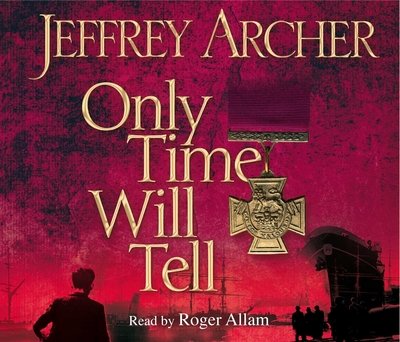 Cover for Jeffrey Archer · Only Time Will Tell (CD) (2011)