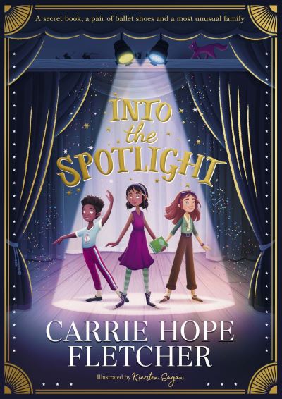 Cover for Carrie Hope Fletcher · Into the Spotlight (Hardcover Book) (2020)