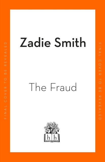 Cover for Zadie Smith · The Fraud (Paperback Bog) (2024)