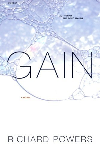 Cover for Richard Powers · Gain: a Novel (Paperback Book) [Reprint edition] (2009)