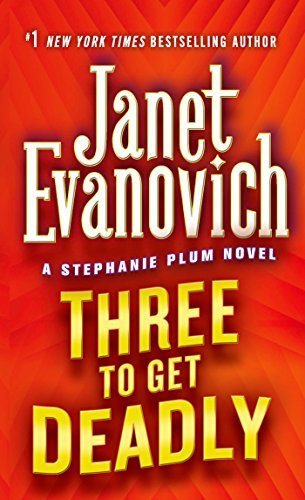Three to Get Deadly - Janet Evanovich - Bøger - St. Martin's Press - 9780312966096 - 