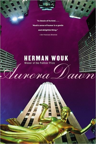 Cover for Herman Wouk · Aurora Dawn (Taschenbuch) (1992)