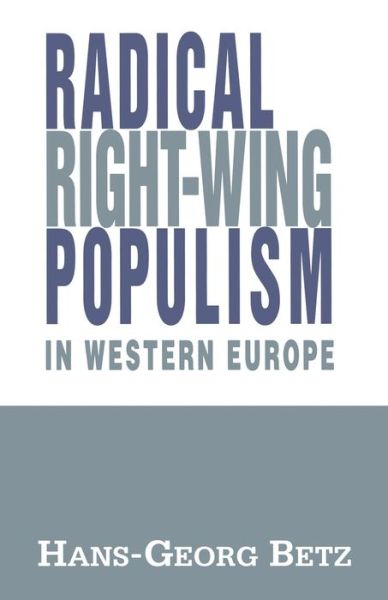 Cover for Hans-Georg Betz · Radical Right-Wing Populism in Western Europe (Paperback Book) [1994 edition] (1994)