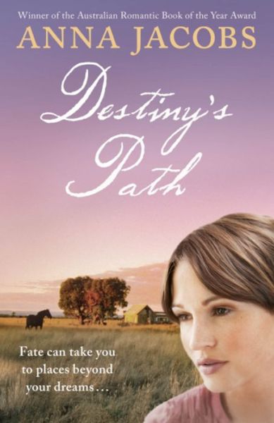 Cover for Anna Jacobs · Destiny's Path (Hardcover Book) (2011)