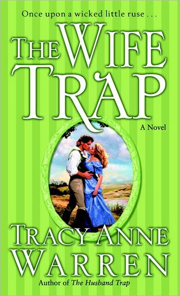 Cover for Tracy Anne Warren · The Wife Trap (Paperback Book) (2006)