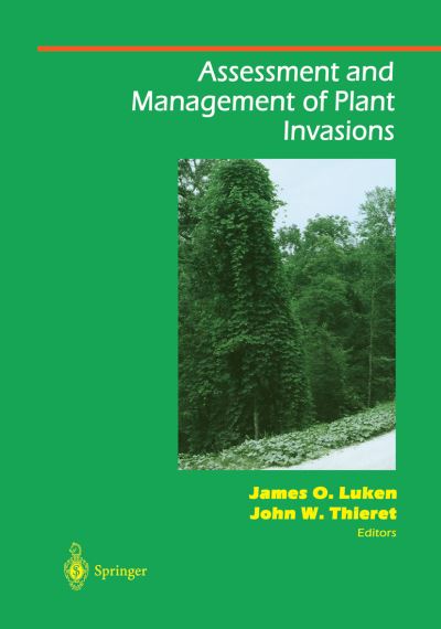 Cover for J O Luken · Assessment and Management of Plant Invasions - Springer Series on Environmental Management (Hardcover bog) [1997 edition] (1997)