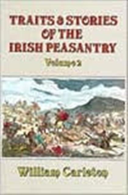 Cover for William Carleton · Traits and Stories of Irish Peasantry - Traits and Stories of the Irish Peasantry (Hardcover Book) (1990)