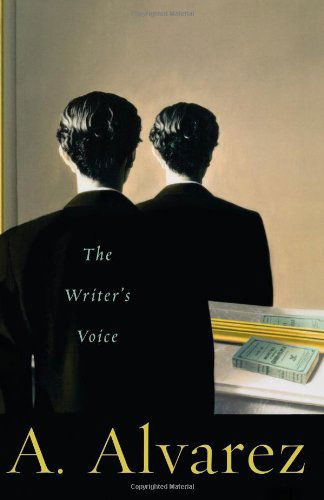 A. Alvarez · The Writer's Voice (Paperback Book) (2024)