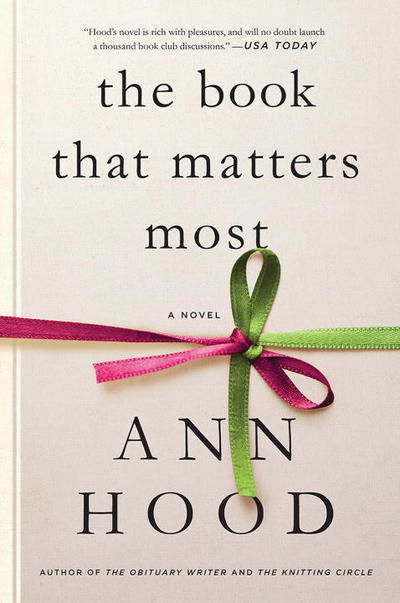 Cover for Ann Hood · The Book That Matters Most - A Novel (Pocketbok) (2017)