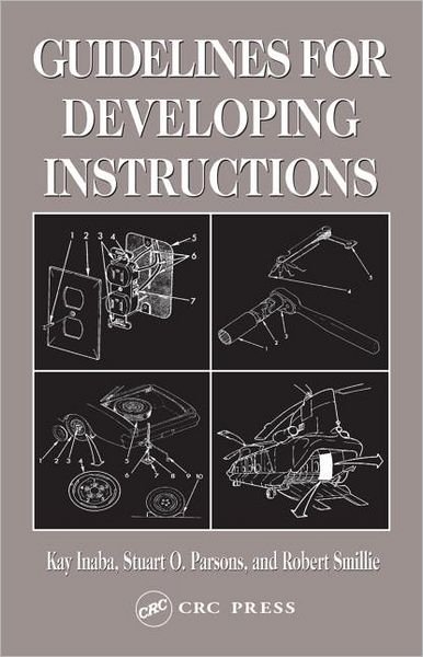 Cover for Inaba, Kay (Independent Consultant, California, USA) · Guidelines for Developing Instructions (Paperback Bog) (2004)