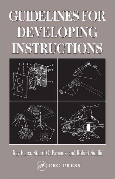 Cover for Inaba, Kay (Independent Consultant, California, USA) · Guidelines for Developing Instructions (Paperback Book) (2004)