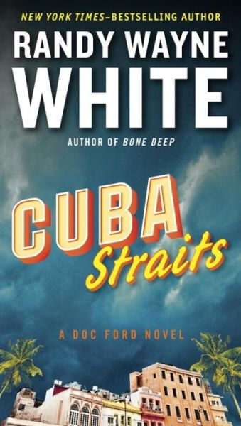 Cover for Randy White · Cuba Straits (Bok) (2016)