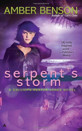 Cover for Amber Benson · Serpent's Storm (A Calliope Reaper-jones Novel) (Paperback Book) (2011)