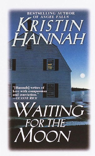 Cover for Kristin Hannah · Waiting for the Moon (Pocketbok) [F First edition] (1995)