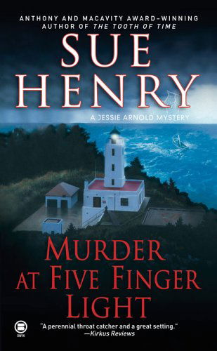 Cover for Sue Henry · Murder at Five Finger Light: a Jessie Arnold Mystery (Paperback Book) (2006)