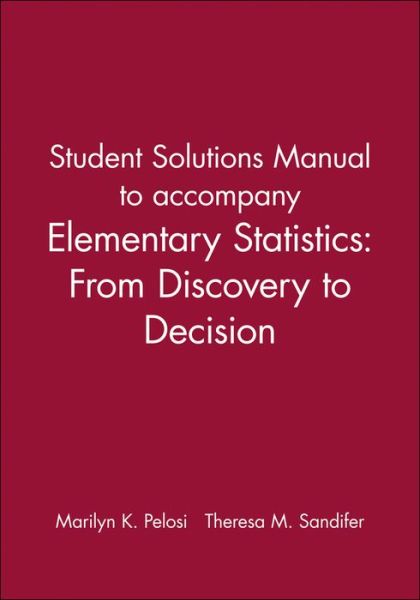 Cover for Marilyn K. Pelosi · Student Solutions Manual to accompany Elementary Statistics: From Discovery to Decision (Taschenbuch) (2003)