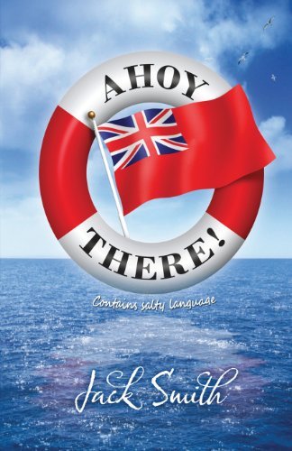 Cover for Jack Smith · Ahoy There (Paperback Bog) (2013)