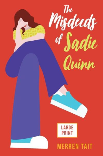 Cover for Merren Tait · The Misdeeds of Sadie Quinn (Paperback Book) (2021)