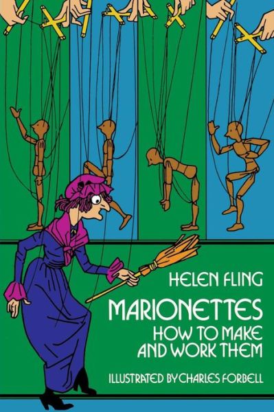 Cover for Helen Fling · Marionettes: How to Make Them and Work Them (Paperback Book) [Revised edition] (2003)