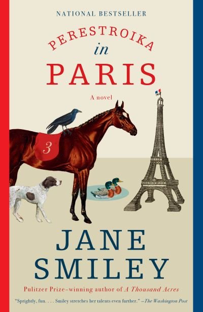 Cover for Jane Smiley · Perestroika in Paris: A novel (Paperback Book) (2021)