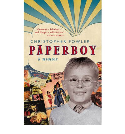 Cover for Christopher Fowler · Paperboy (Pocketbok) (2010)