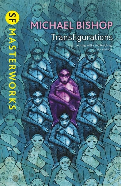 Cover for Michael Bishop · Transfigurations - S.F. Masterworks (Pocketbok) (2013)