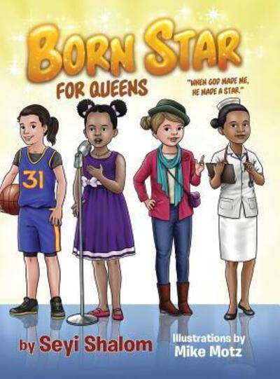 Cover for Seyi Shalom · Born Star (For Queens) (Hardcover Book) (2018)