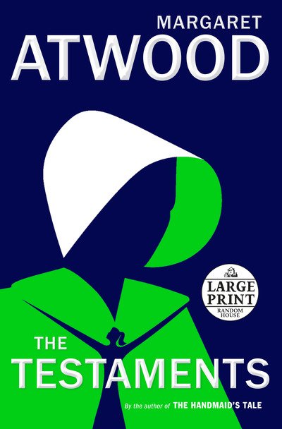 The Testaments: The Sequel to The Handmaid's Tale - Margaret Atwood - Libros - Diversified Publishing - 9780593149096 - 10 de septiembre de 2019