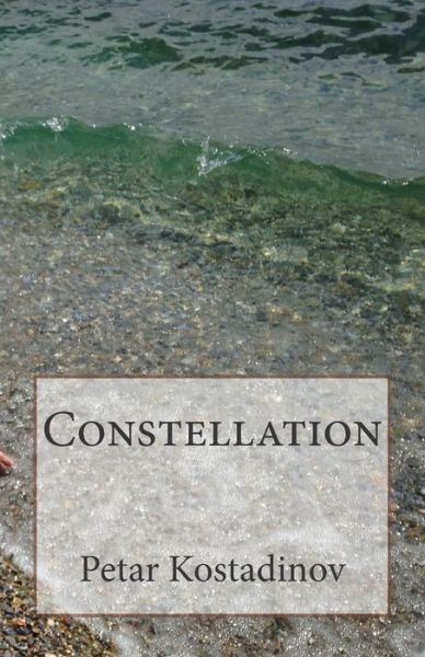 Cover for Petar Kostadinov · Constellation (Pocketbok) (2014)