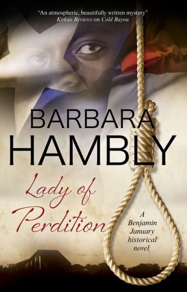 Cover for Barbara Hambly · Lady of Perdition - A Benjamin January Historical Mystery (Hardcover Book) [Main edition] (2019)